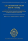 Image for Quantum Statistical Field Theory