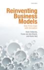 Image for Reinventing business models  : how firms cope with disruption