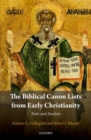 Image for The biblical canon lists from early christianity  : texts and analysis