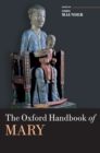 Image for The Oxford Handbook of Mary