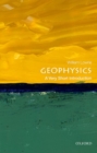 Image for Geophysics  : a very short introduction
