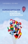 Image for Euroscepticism and the future of European integration