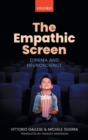 Image for The empathic screen  : cinema and neuroscience