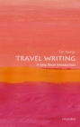 Image for Travel Writing: A Very Short Introduction
