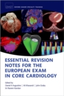 Image for Essential Revision notes for the European Exam in Core Cardiology