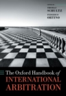 Image for The Oxford Handbook of International Arbitration