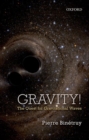 Image for Gravity the quest for gravitational wave