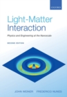 Image for Light-matter interaction  : physics and engineering at the nanoscale
