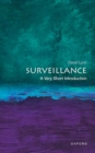 Image for Surveillance: A Very Short Introduction