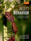 Image for Insect behavior  : from mechanisms to ecological and evolutionary consequences