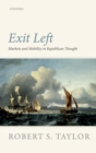 Image for Exit left  : markets and mobility in Republican thought