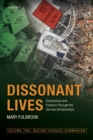 Image for Dissonant lives  : generations and violence through the German dictatorshipsVolume 2,: Nazism through communism