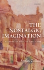 Image for The nostalgic imagination  : history in English criticism