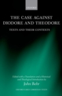 Image for The Case Against Diodore and Theodore