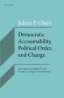 Image for Democratic Accountability, Political Order, and Change