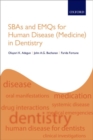 Image for SBAs and EMQs for human disease (medicine) in dentistry