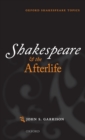 Image for Shakespeare and the afterlife