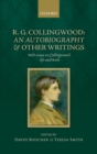 Image for R. G. Collingwood: An Autobiography and other writings