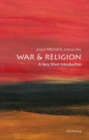 Image for War and Religion: A Very Short Introduction