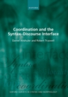 Image for Coordination and the syntax-discourse interface