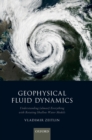Image for Geophysical Fluid Dynamics