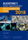 Image for Blackstone&#39;s Police Investigators&#39; Mock Examination Paper 2018