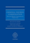 Image for Criminal injuries compensation  : state and offender compensation for violent crime