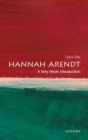 Hannah Arendt  : a very short introduction - Villa, Dana (Packey J. Dee Professor of Political Theory, Packey J. De