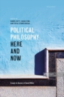 Image for Political Philosophy, Here and Now