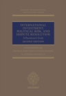 Image for International investment, political risk and dispute resolution  : a practitioner&#39;s guide