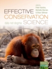 Image for Effective conservation science  : data not dogma