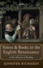Image for Voices and Books in the English Renaissance