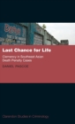 Image for Last chance for life  : clemency in Southeast Asian death penalty cases