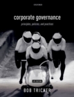 Image for Corporate governance  : principles, policies, and practices