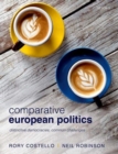 Image for Comparative European politics  : distinctive democracies, common challenges