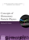 Image for Concepts of elementary particle physics