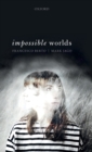 Image for Impossible worlds