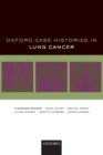 Image for Oxford Case Histories in Lung Cancer
