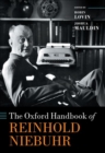 Image for The Oxford handbook of Reinhold Niebuhr