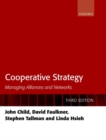Image for Cooperative strategy  : managing alliances and networks