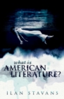 Image for What is American Literature?