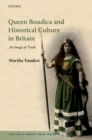 Image for Queen Boudica and Historical Culture in Britain