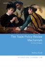 Image for The trade policy review mechanism  : a critical analysis