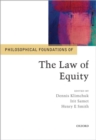 Image for Philosophical foundations of the law of equity