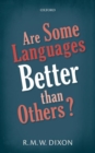 Image for Are some languages better than others?
