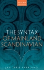 Image for The Syntax of Mainland Scandinavian