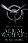 Image for Aerial warfare  : the battle for the skies
