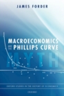 Image for Macroeconomics and the Phillips curve myth