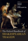 Image for The Oxford Handbook of Shakespearean Tragedy