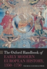 Image for The Oxford Handbook of Early Modern European History, 1350-1750